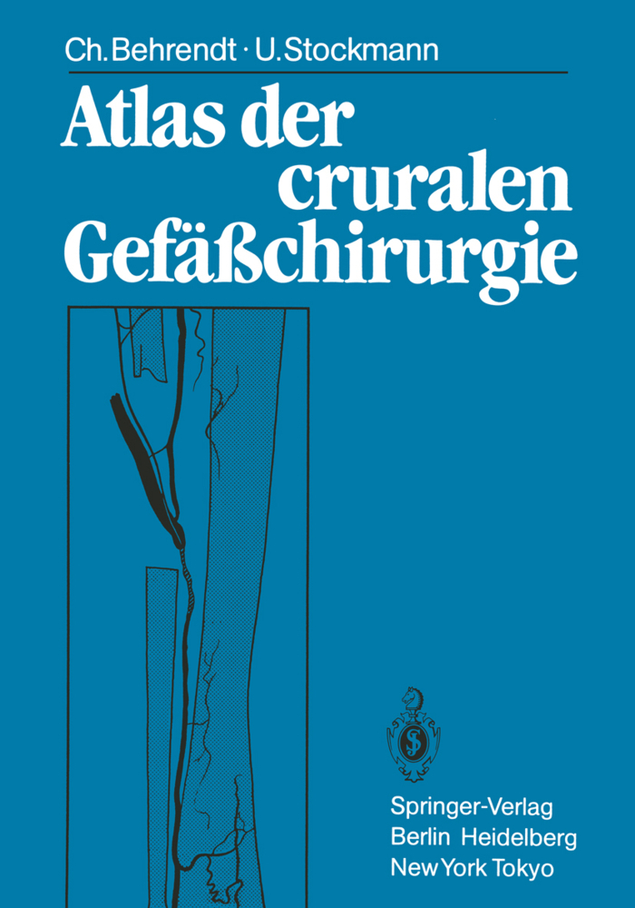 Atlas der cruralen Gefäßchirurgie