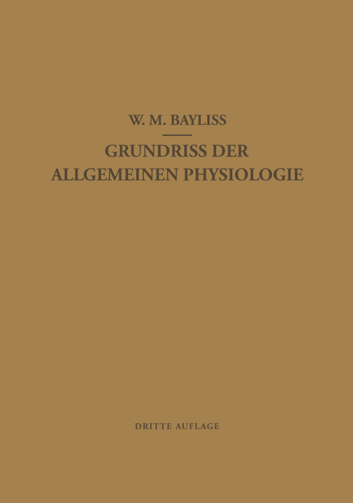 Grundriss der Allgemeinen Physiologie