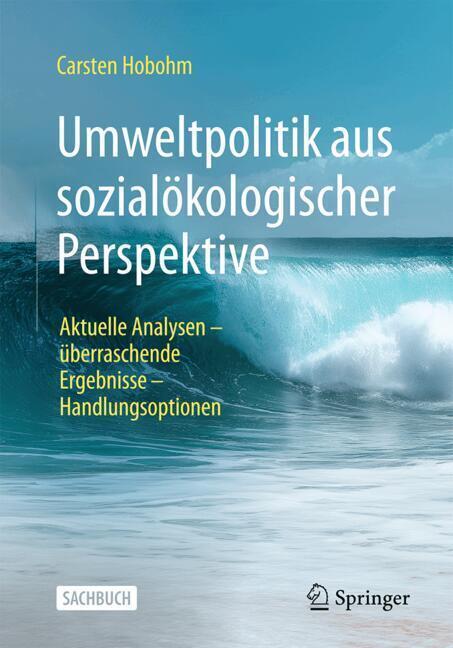 Umweltpolitik aus sozialökologischer Perspektive