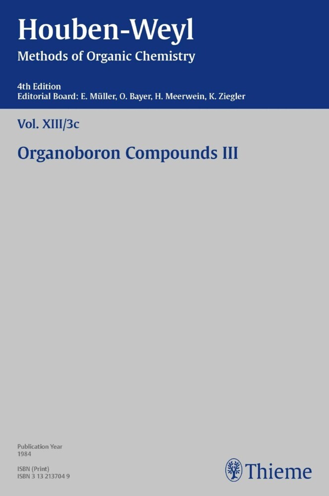 Houben-Weyl Methods of Organic Chemistry Vol. XIII/3c, 4th Edition