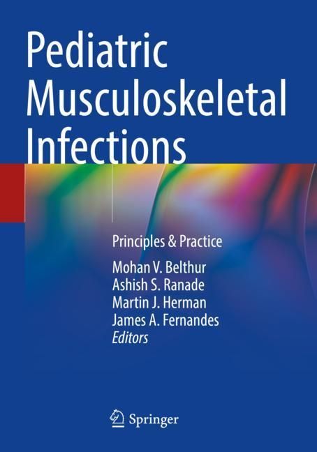 Pediatric Musculoskeletal Infections