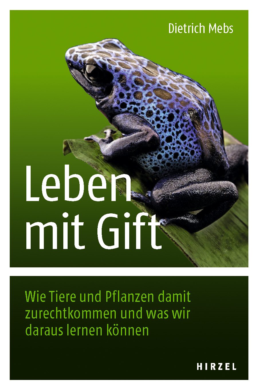 Leben mit Gift