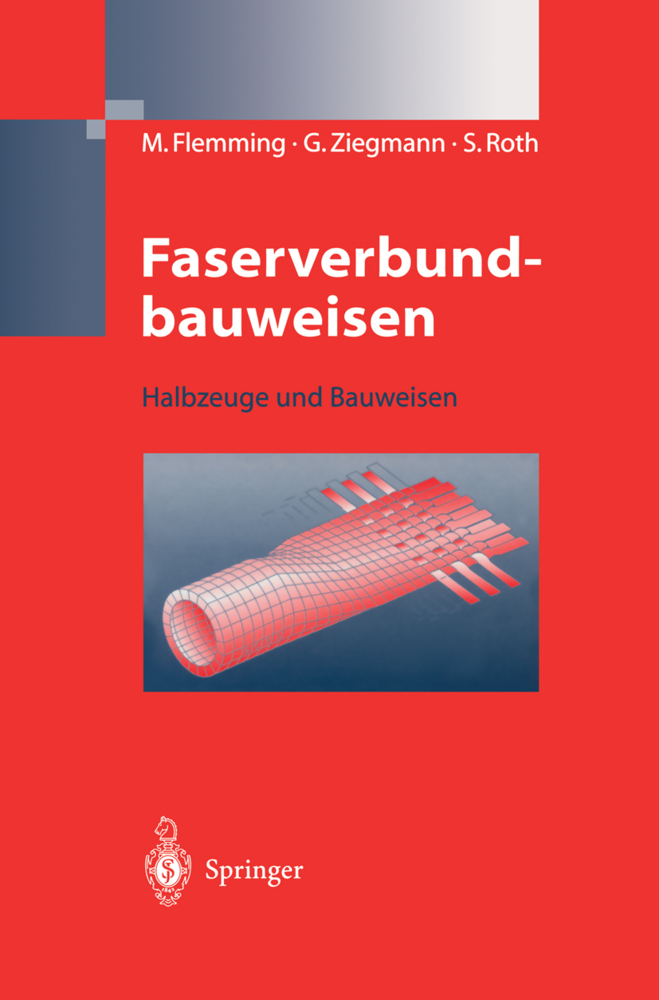 Halbzeuge und Bauweisen