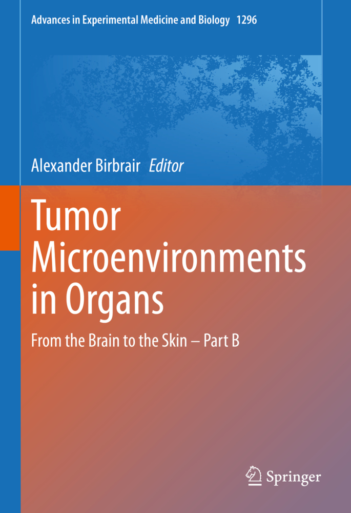 Tumor Microenvironments in Organs
