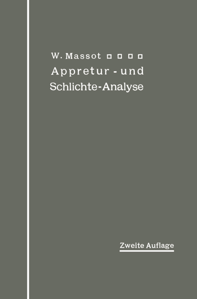 Anleitung zur qualitativen Appretur- und Schlichte-Analyse
