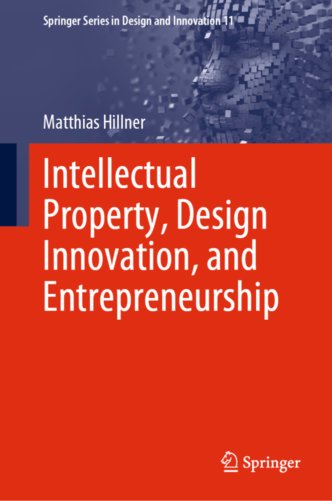 Intellectual Property, Design Innovation, and Entrepreneurship