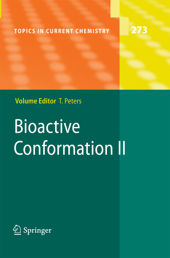 Bioactive Conformation. Vol.II