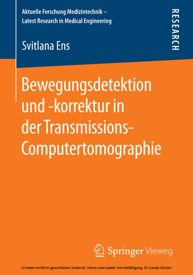 Bewegungsdetektion und -korrektur in der Transmissions-Computertomographie