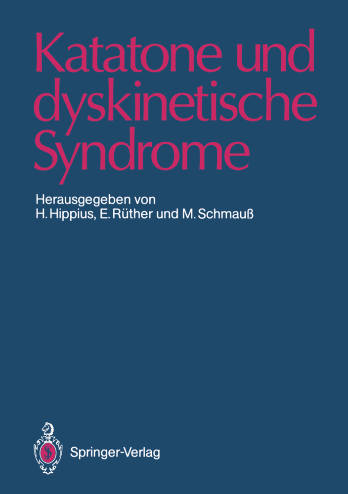 Katatone und dyskinetische Syndrome