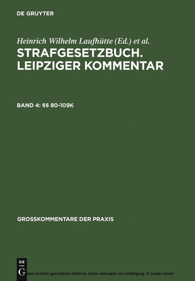 Strafgesetzbuch. Leipziger Kommentar, 80-109k