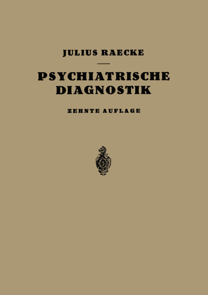 Grundriss der Psychiatrischen Diagnostik
