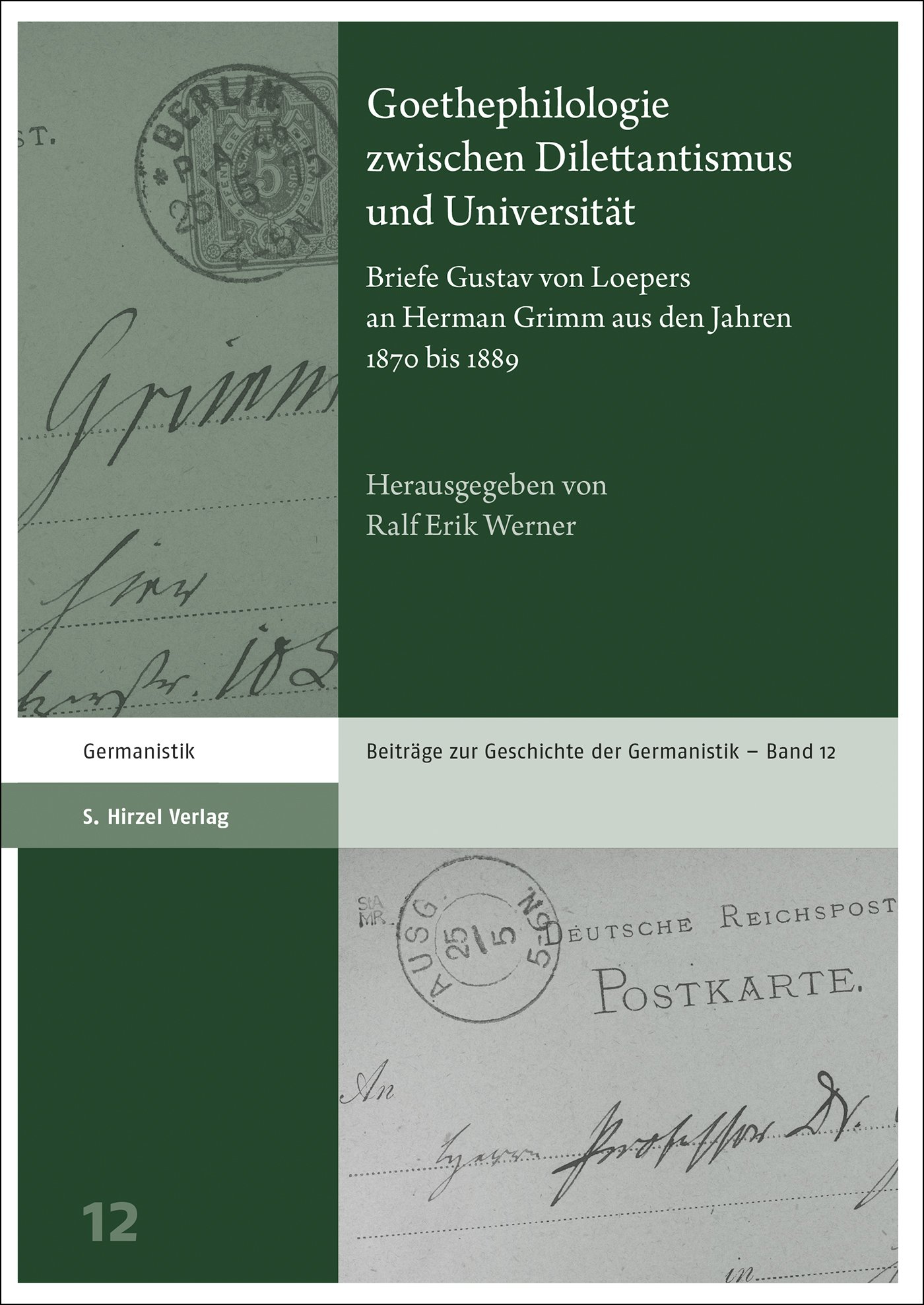 Goethephilologie zwischen Dilettantismus und Universität