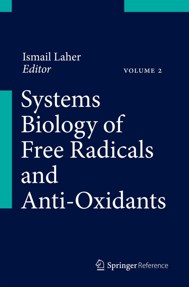 Systems Biology of Free Radicals and Antioxidants. Vol.2