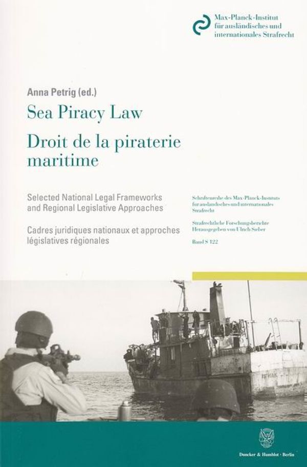 Sea Piracy Law / Droit de la piraterie maritime.