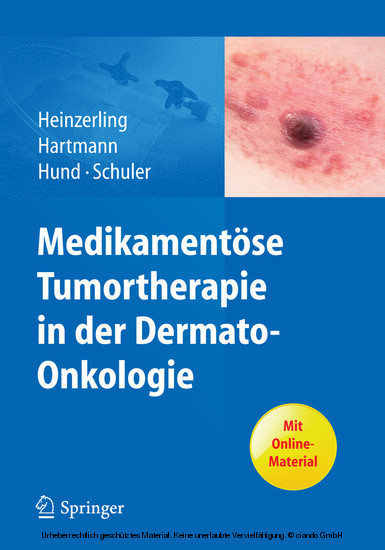 Medikamentöse Tumortherapie in der Dermato-Onkologie