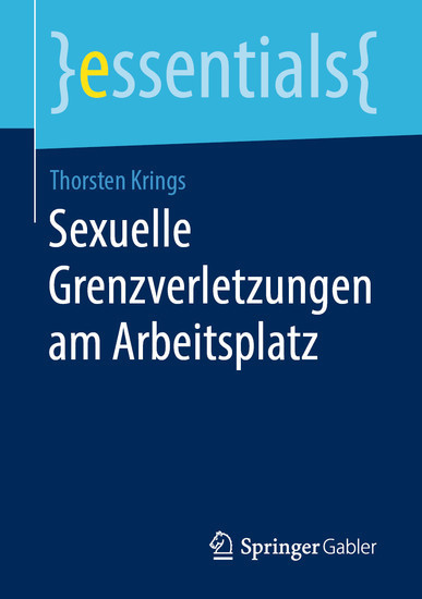 Sexuelle Grenzverletzungen am Arbeitsplatz