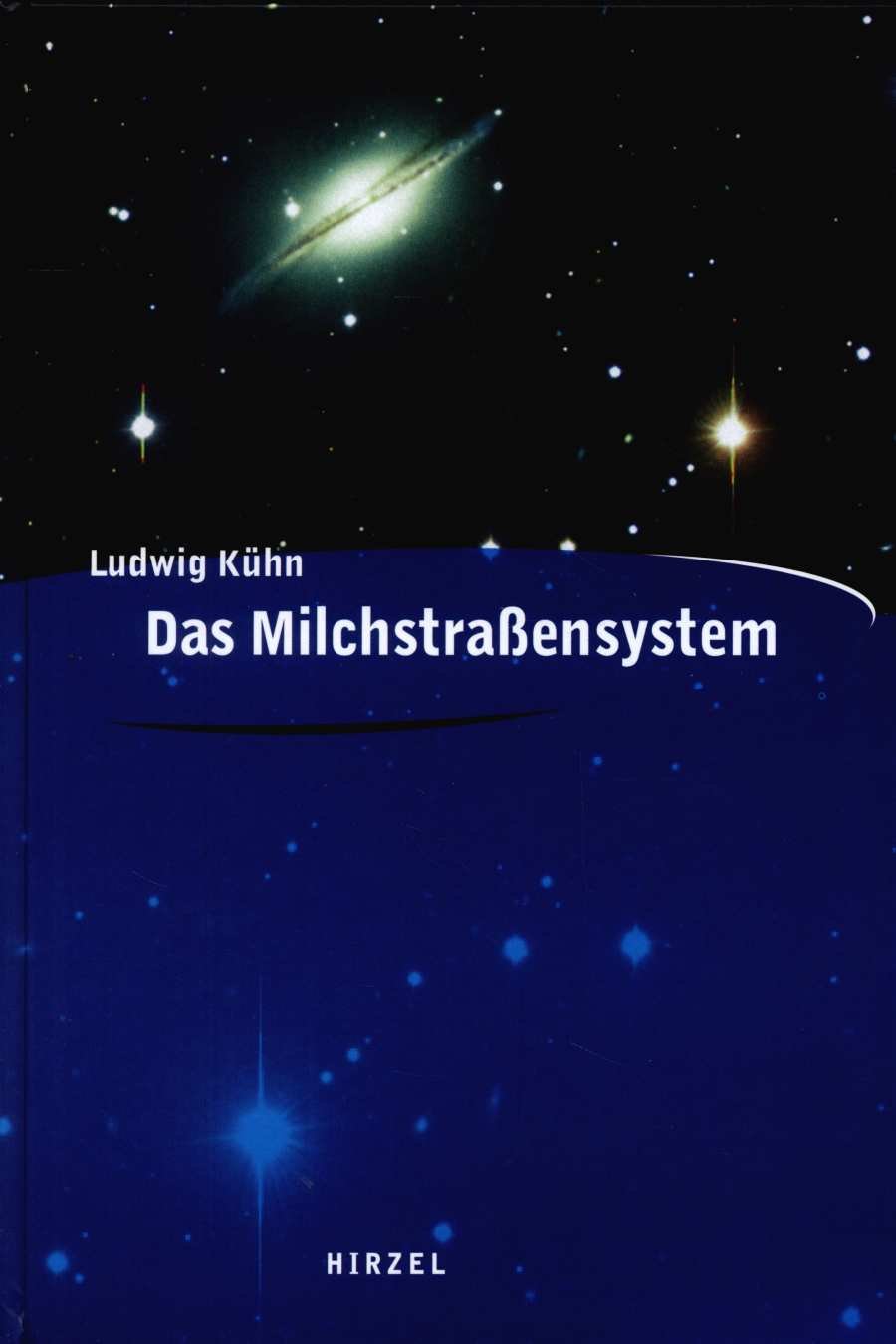 Das Milchstraßensystem