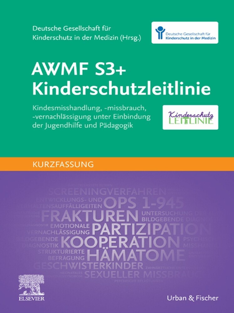 AWMF S3+ Kinderschutzleitlinie