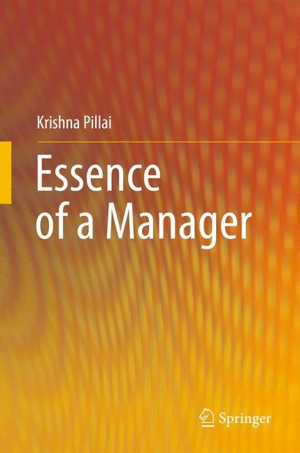 Essence of a Manager