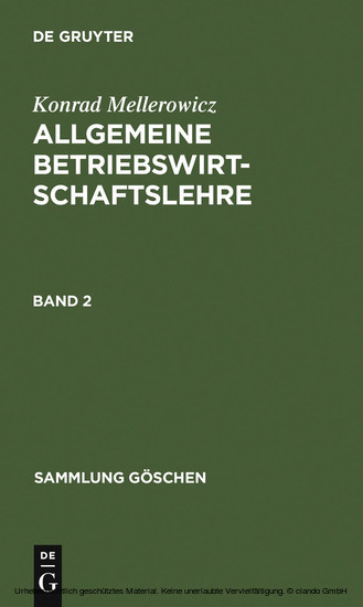 Konrad Mellerowicz: Allgemeine Betriebswirtschaftslehre. Band 2. Bd.2