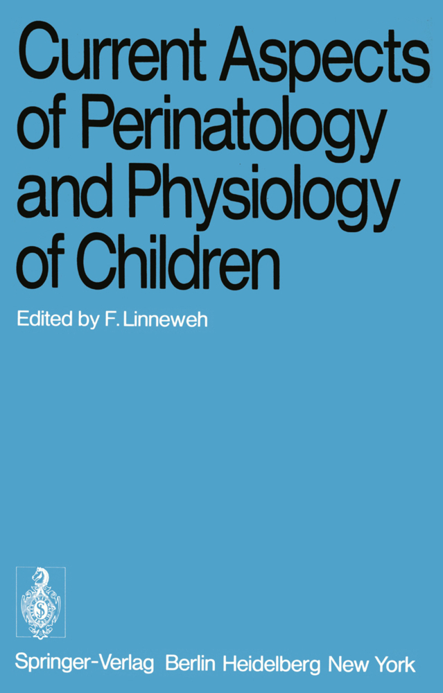 Current Aspects of Perinatology and Physiology of Children