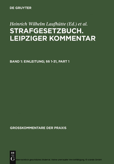 Strafgesetzbuch. Leipziger Kommentar, Einleitung; 1-31