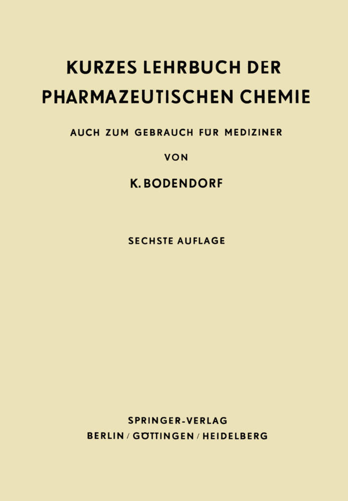 Kurzes Lehrbuch der Pharmazeutischen Chemie