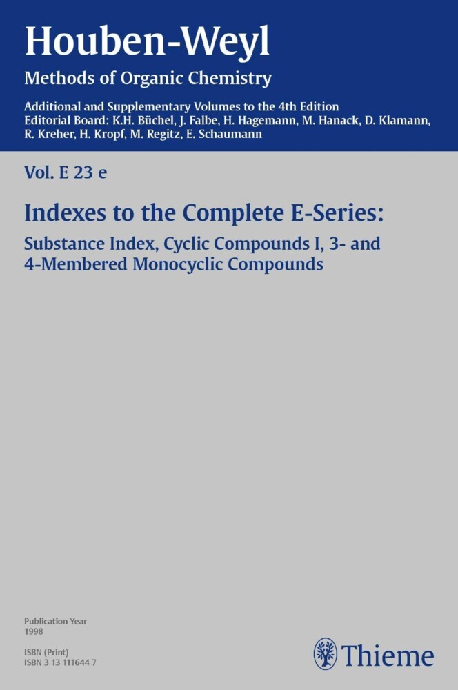 Houben-Weyl Methods of Organic Chemistry Vol. E 23e, 4th Edition Supplement