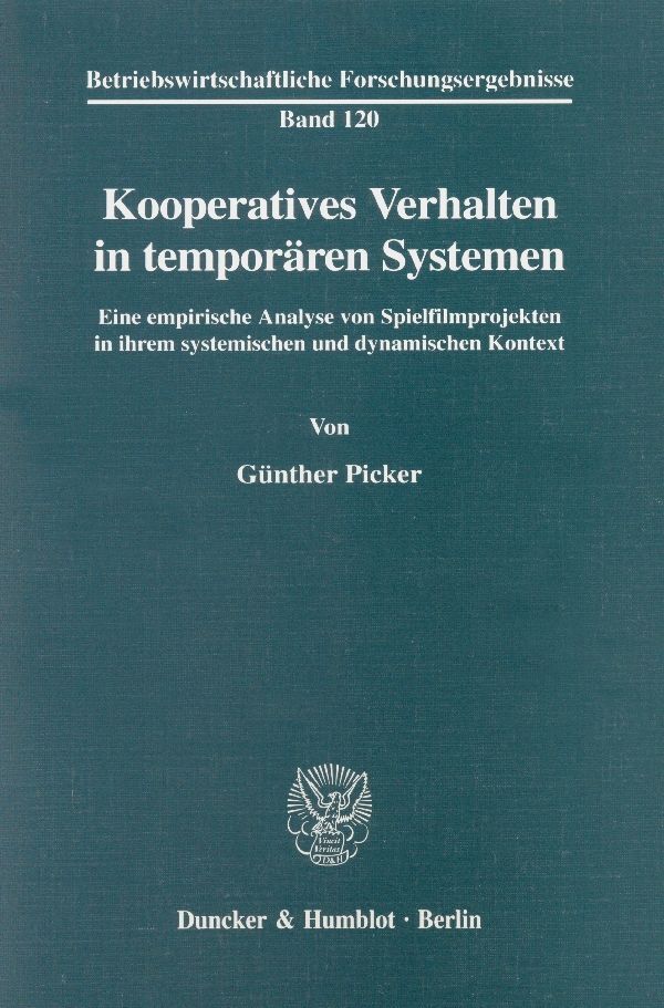 Kooperatives Verhalten in temporären Systemen.