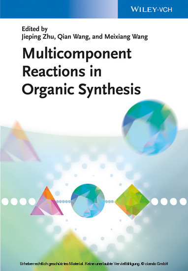 Multicomponent Reactions in Organic Synthesis