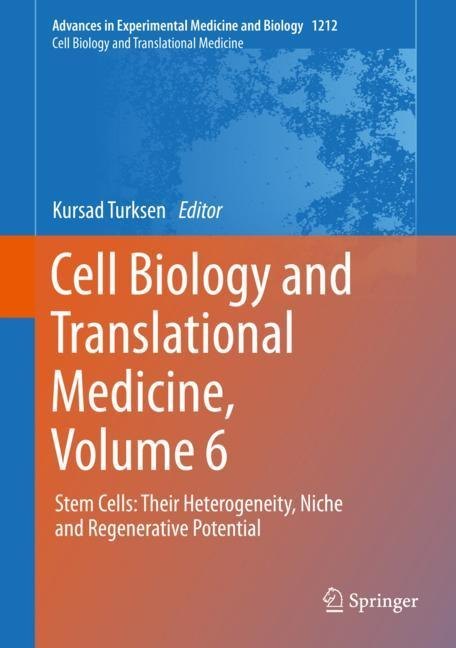 Cell Biology and Translational Medicine, Volume 6