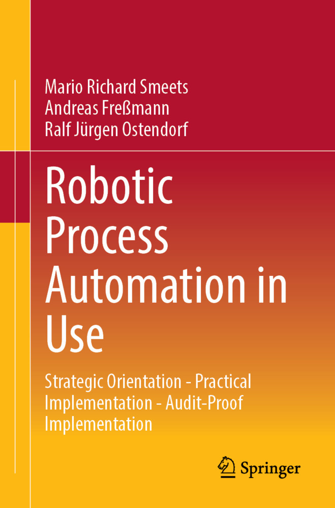 Robotic Process Automation in Use