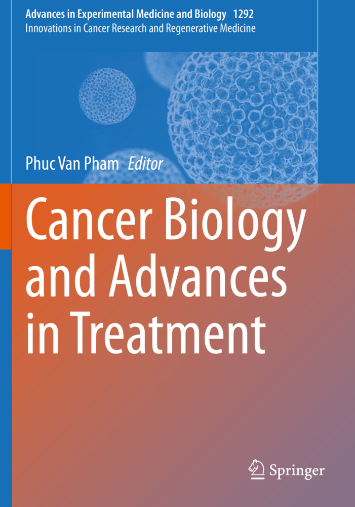 Cancer Biology and Advances in Treatment