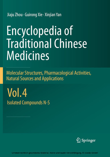 Encyclopedia of Traditional Chinese Medicines - Molecular Structures, Pharmacological Activities, Natural Sources and Applications