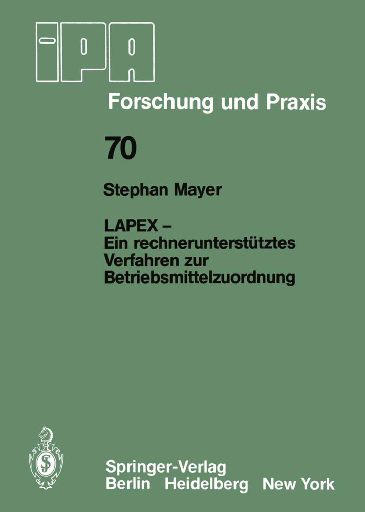 LAPEX - Ein rechnerunterstütztes Verfahren zur Betriebsmittelzuordnung