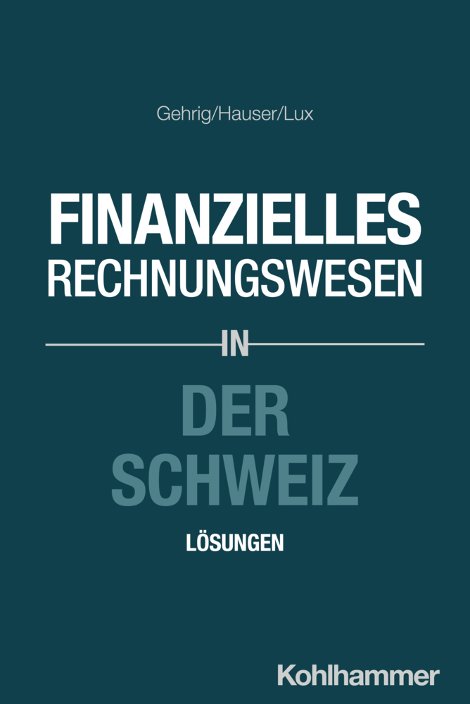 Finanzielles Rechnungswesen in der Schweiz