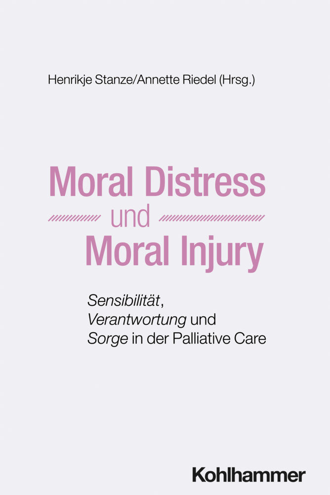 Moral Distress und Moral Injury