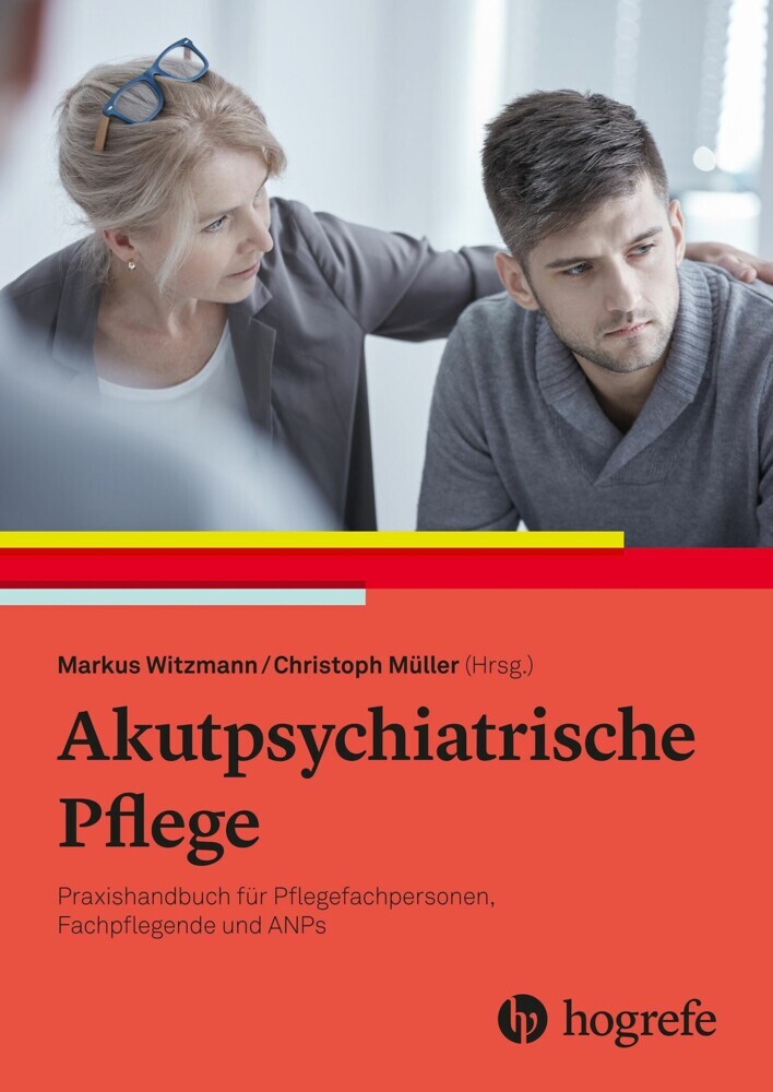 Akutpsychiatrische Pflege