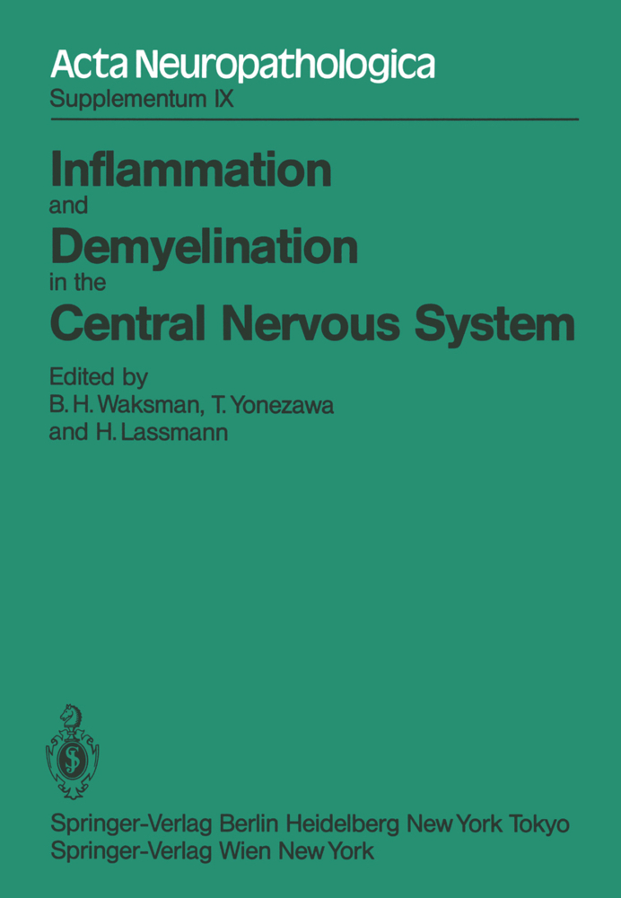 Inflammation and Demyelination in the Central Nervous System