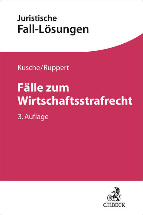 Fälle zum Wirtschaftsstrafrecht