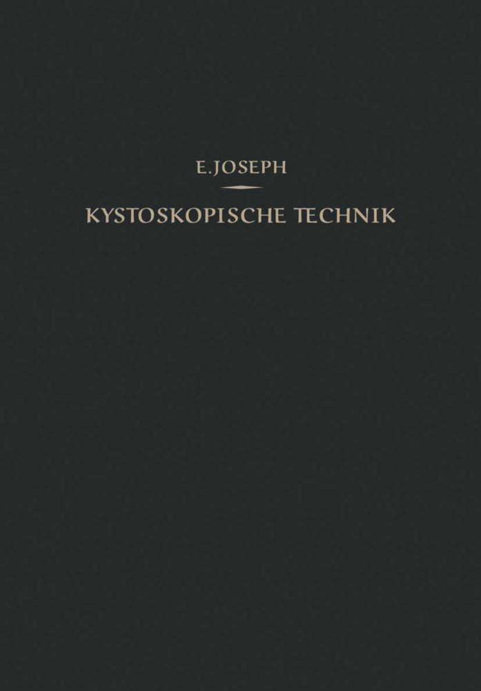 Kystoskopische Technik