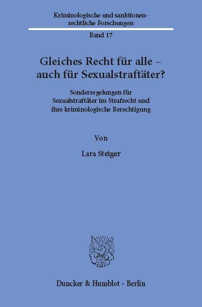 Gleiches Recht für alle - auch für Sexualstraftäter?