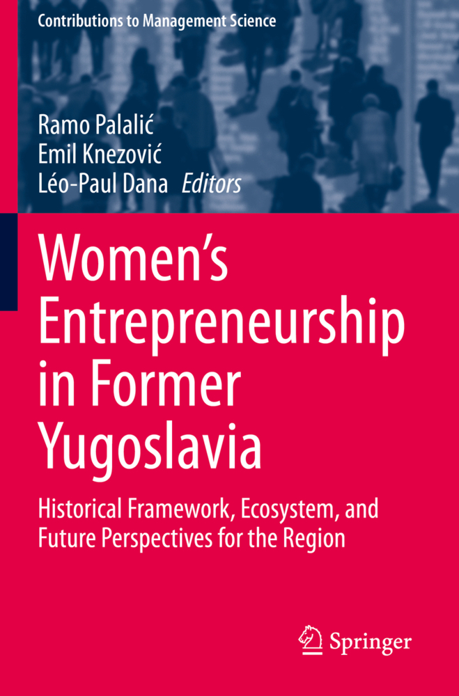 Women's Entrepreneurship in Former Yugoslavia