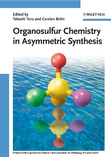Organosulfur Chemistry in Asymmetric Synthesis