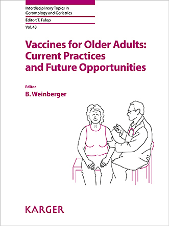 Vaccines for Older Adults: Current Practices and Future Opportunities
