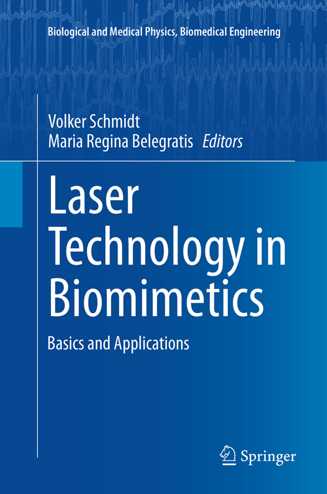 Laser Technology in Biomimetics