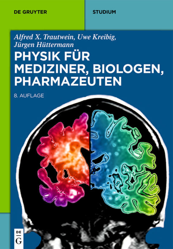 Physik für Mediziner, Biologen, Pharmazeuten