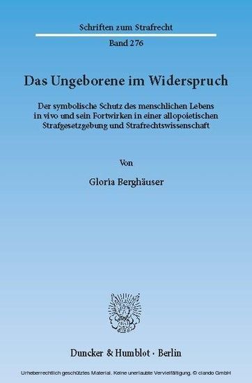 Das Ungeborene im Widerspruch.