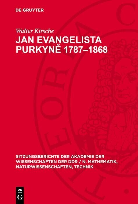 Jan Evangelista Purkyn? 1787-1868