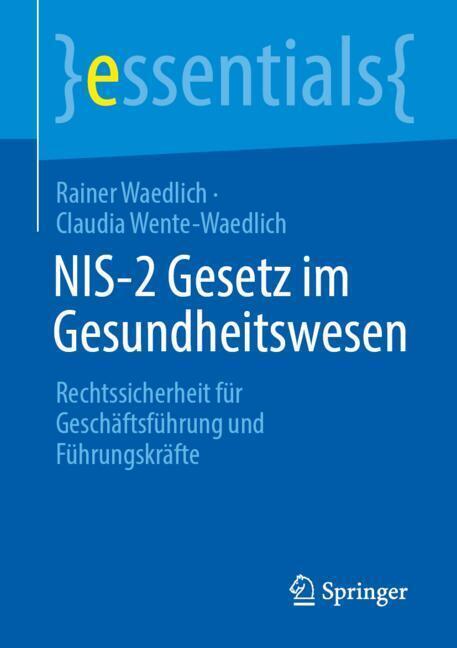 NIS-2 Gesetz im Gesundheitswesen